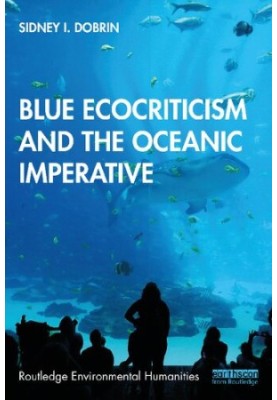 Blue Ecocriticism and the Oceanic Imperative