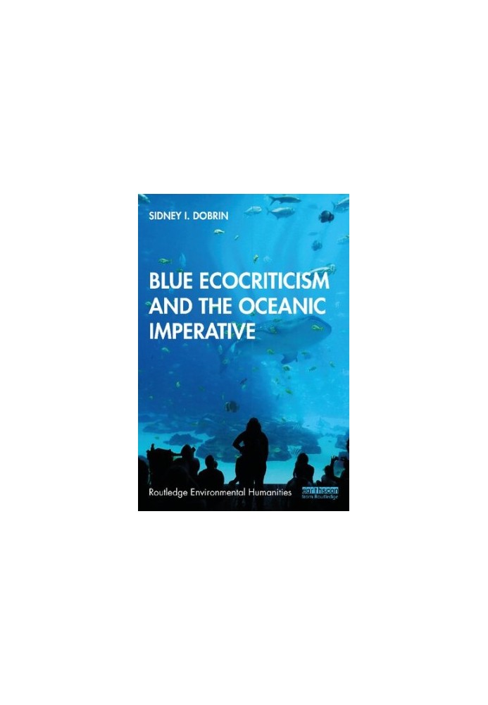 Blue Ecocriticism and the Oceanic Imperative