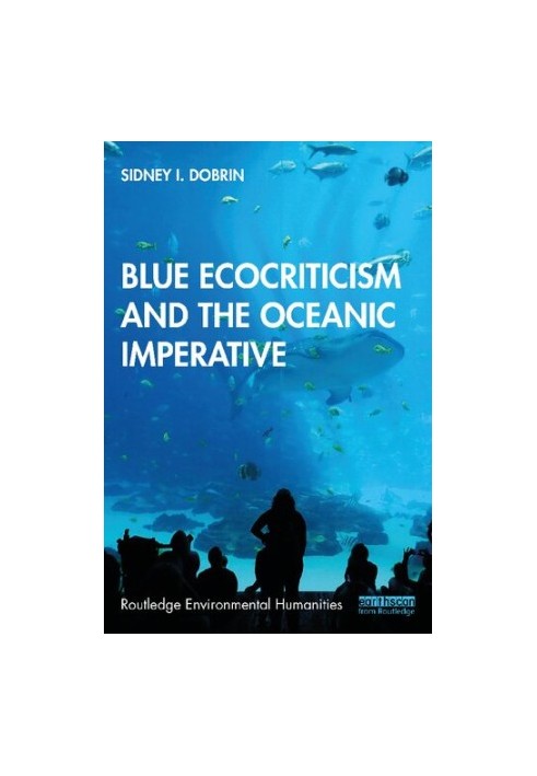 Blue Ecocriticism and the Oceanic Imperative