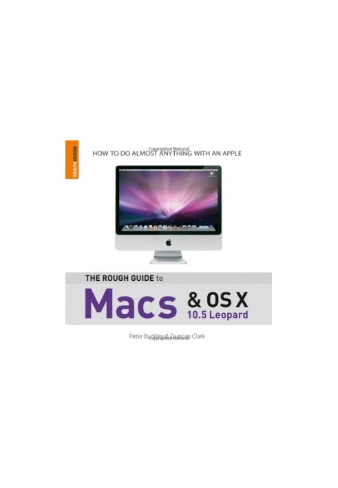 The Rough Guide to Macs and OSX 2 (Rough Guide Reference)