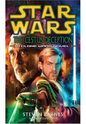 The Cestus Deception (Star Wars - Clone Wars Novel)