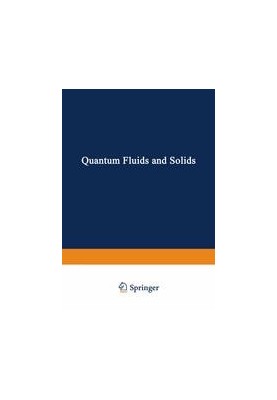 Quantum Fluids and Solids