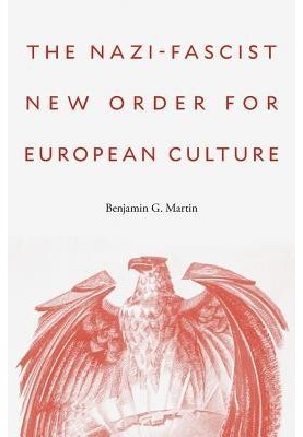 The Nazi-fascist new order for European culture