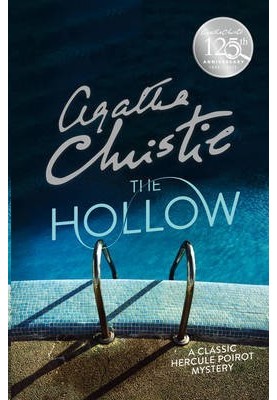 The Hollow: A Hercule Poirot Mystery
