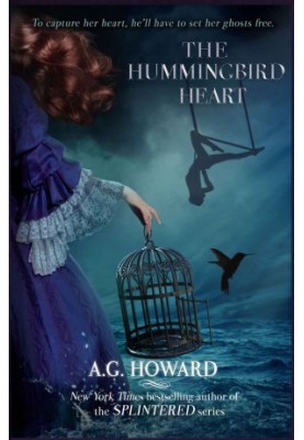 [Haunted Hearts Legacy 02] • The Hummingbird Heart