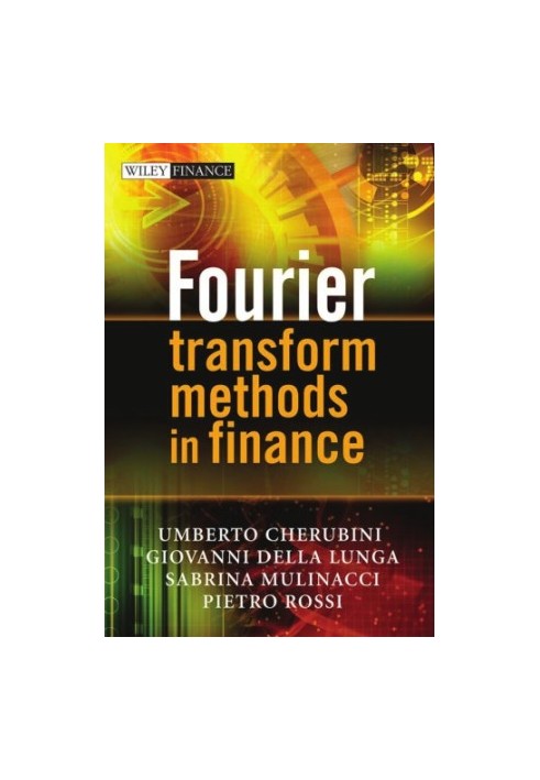 Fourier transform methods in finance