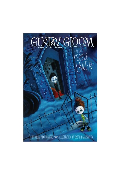 [Gustav Gloom 01] • Gustav Gloom and the People Taker