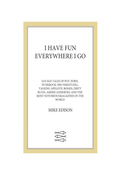 [I Have Fun Everywhere I Go 01] • I Have Fun Everywhere I Go