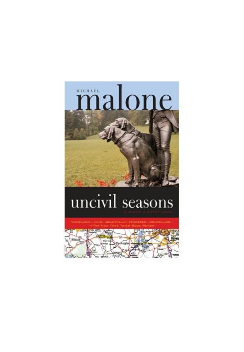 Uncivil seasons: a novel