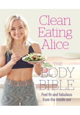 The body bible : fool fit and fabulous from the inside out