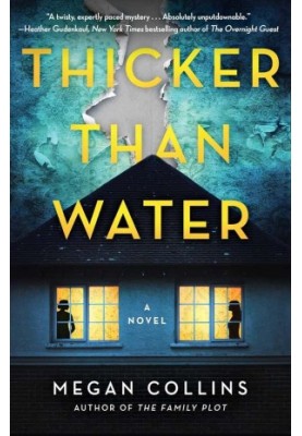 Thicker Than Water