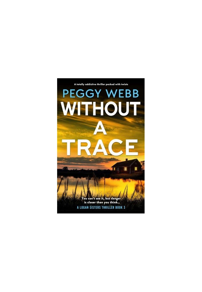 Logan Sisters Thrillers 03-Without A Trace
