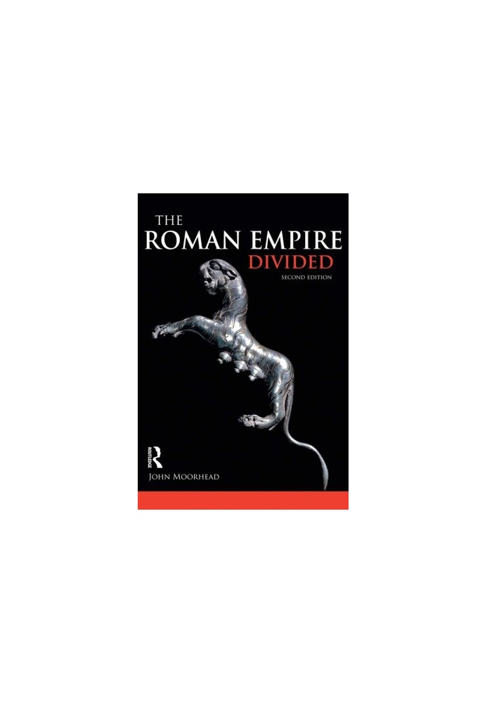 The Roman Empire Divided: 400-700 AD (,)