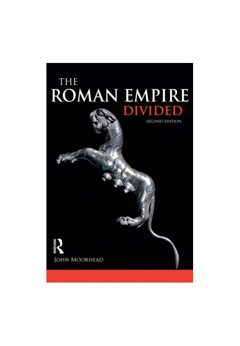 The Roman Empire Divided: 400-700 AD (,)