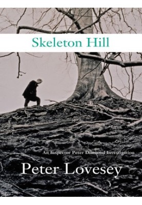 [Peter Diamond 10] • Skeleton Hill