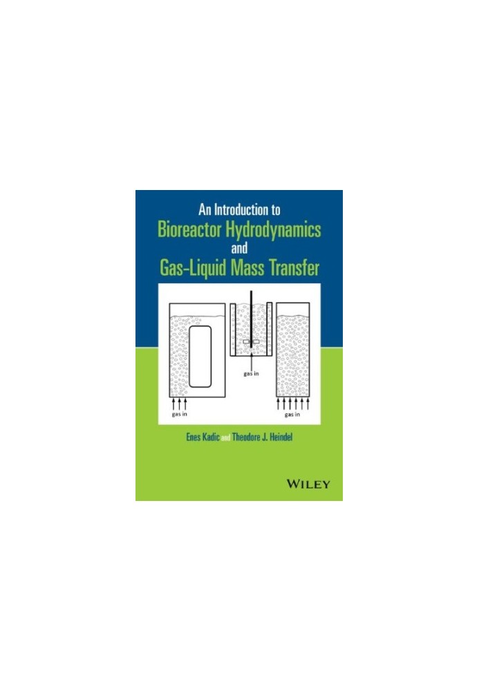 An Introduction to Bioreactor Hydrodynamics and Gas-Liquid Mass Transfer