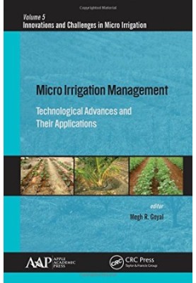 Micro irrigation management: technological advances and their applications