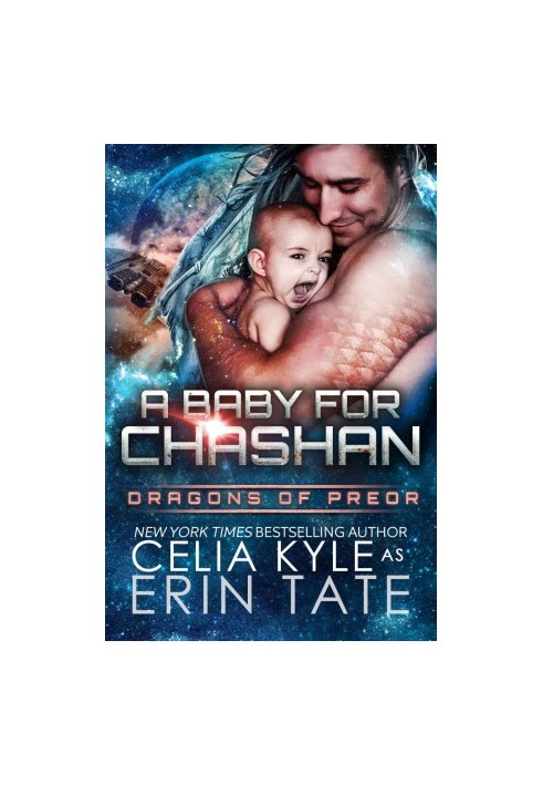 [Dragons of Preor 01] • A Baby for Chashan