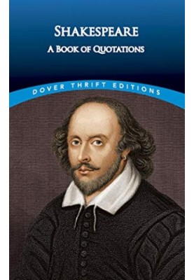 Shakespeare: A Book of Quotations
