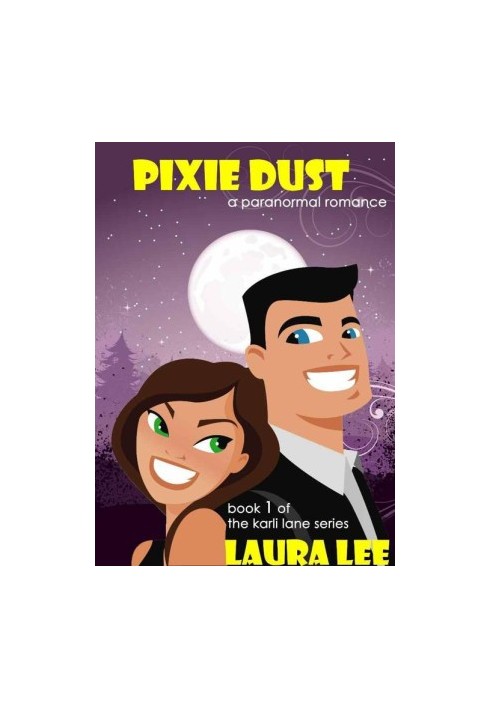 [Karli Lane 01] • Pixie Dust
