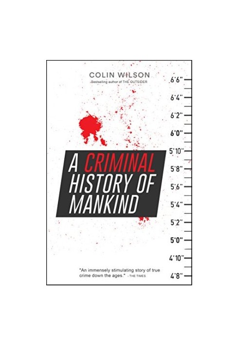 A Criminal History of Mankind