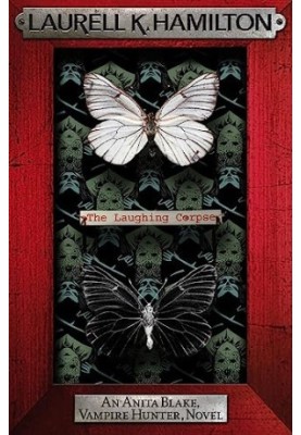 The Laughing Corpse (Anita Blake, Vampire Hunter, 02)