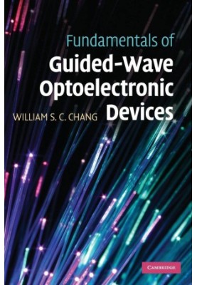 Fundamentals of Guided-Wave Optoelectronic Decices