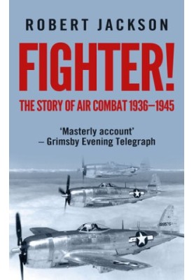 Fighter! - The Story of Air Combat, 1936-1945