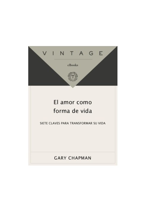 El amor como forma de vida
