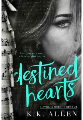 [A Stolen Melody Duet 02] • Destined Hearts