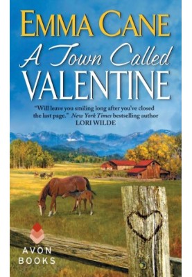 [Valentine Valley 01] • A Town Called Valentine