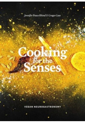 Cooking for the Senses: Vegan Neurogastronomy