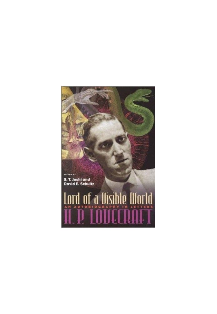 Lord of a Visible World: An Autobiography in Letters