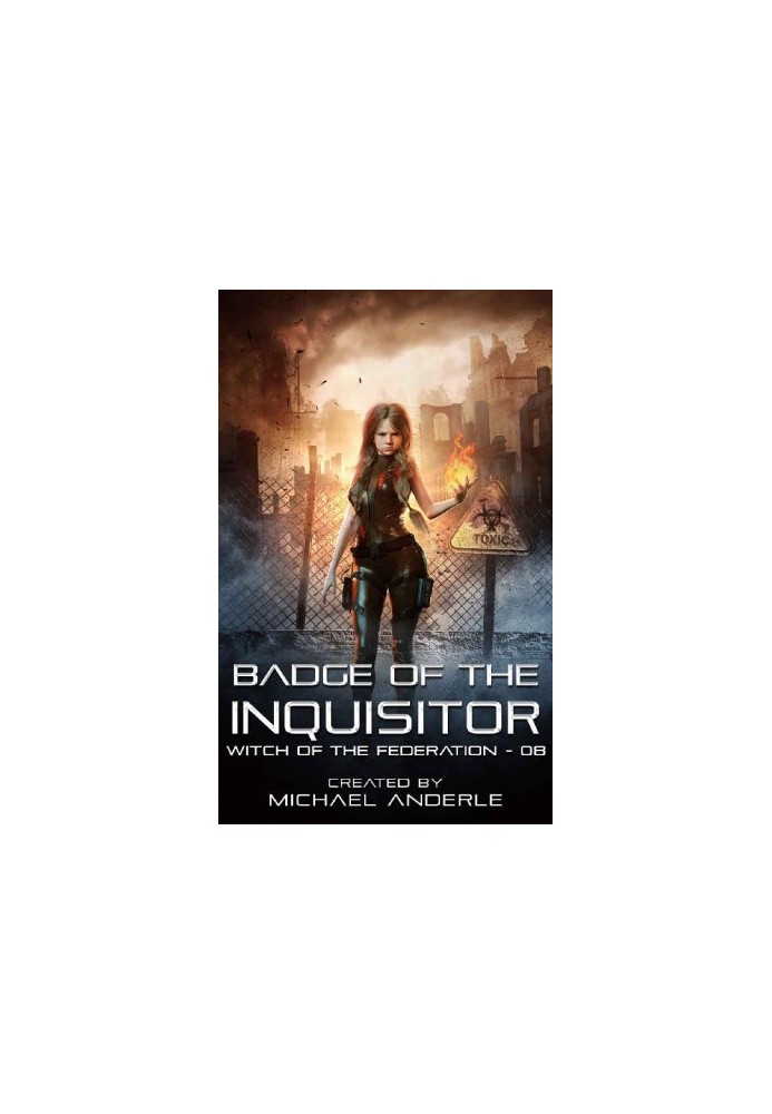 Witch of the Federation 08.0 - Badge of the Inquisitor