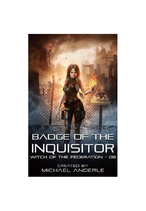 Witch of the Federation 08.0 - Badge of the Inquisitor