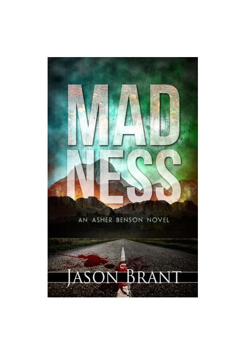 [Asher Benson 02] • Madness