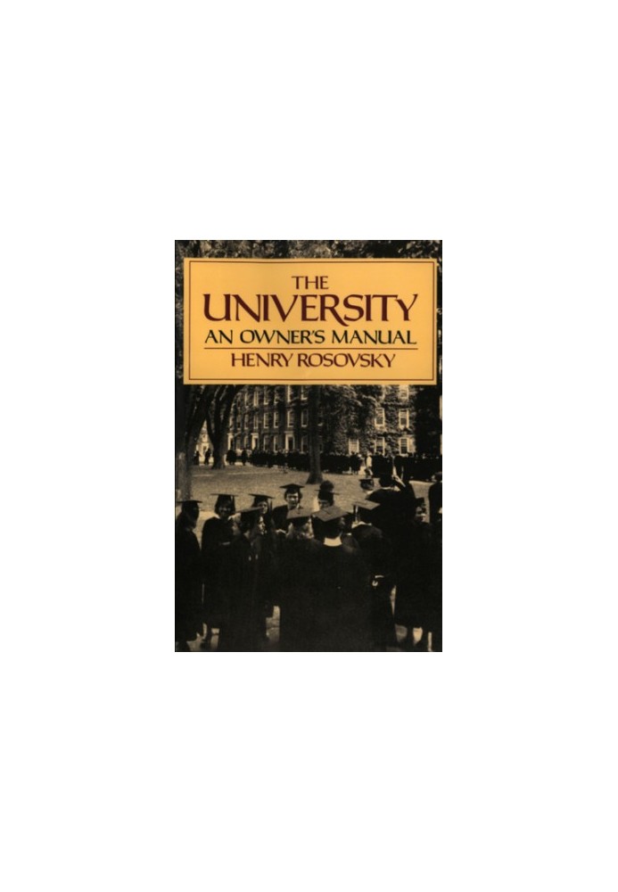 The university: an owner's manual