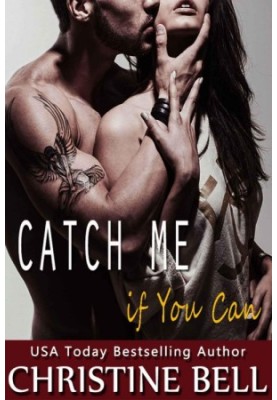 Catch Me if You Can
