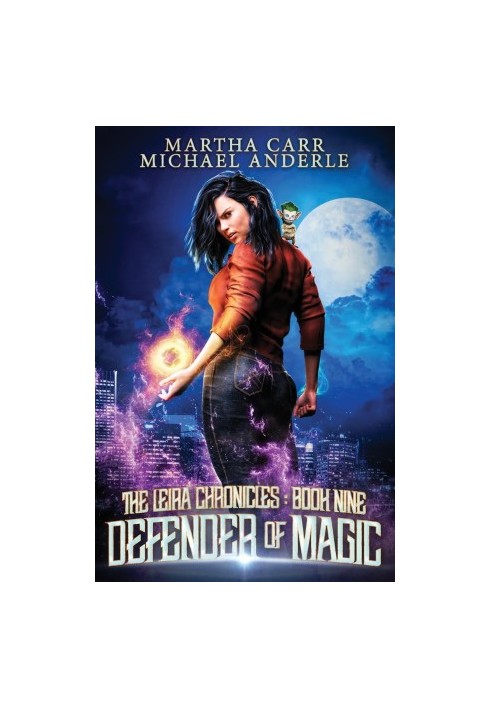 Defender of Magic: The Revelations of Oriceran - The Leira Chronicles, Book 9