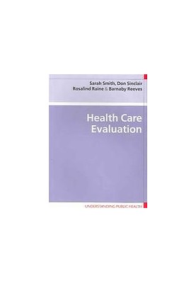 Health care evaluation
