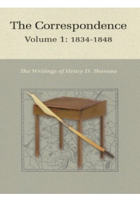 The Correspondence of Henry D. Thoreau, Volume 1 - 1834–1848