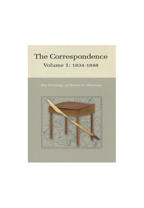 The Correspondence of Henry D. Thoreau, Volume 1 - 1834–1848