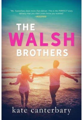 [The Walshes 01] • The Walsh Brothers