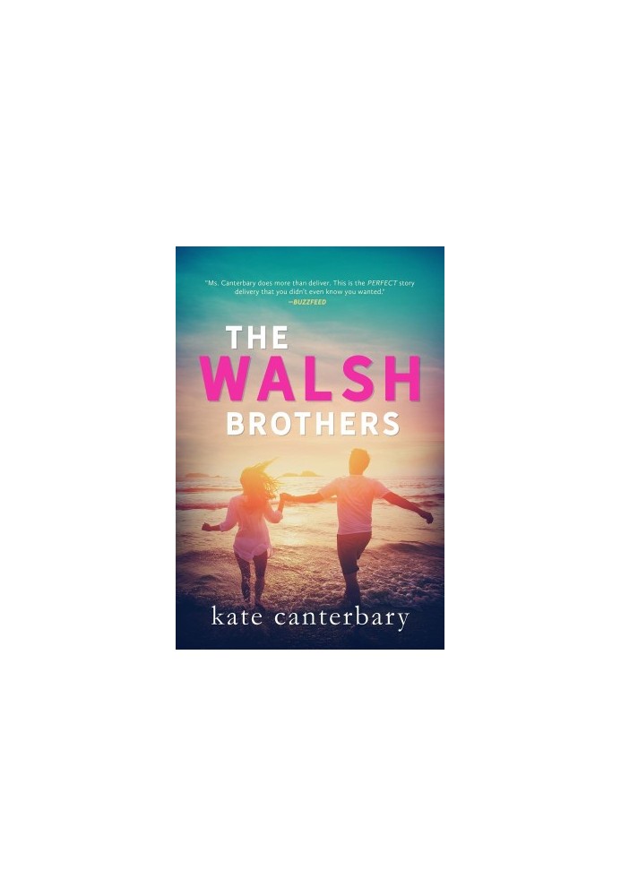 [The Walshes 01] • The Walsh Brothers