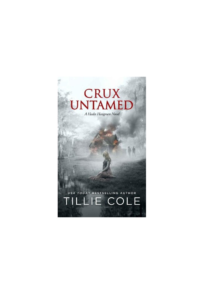 [Hades Hangmen 06] • Crux Untamed