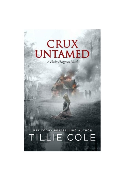 [Hades Hangmen 06] • Crux Untamed