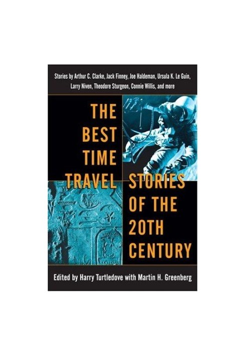 The Best Time Travel Stories of the 20th Century