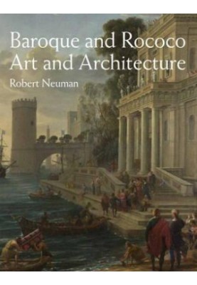 Baroque and Rococo - art and architecture