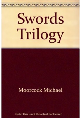 The Swords Trilogy [Omnibus]