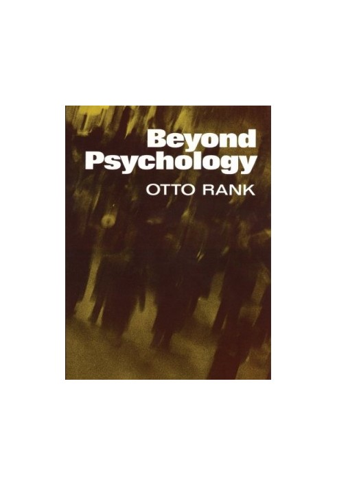 Beyond Psychology